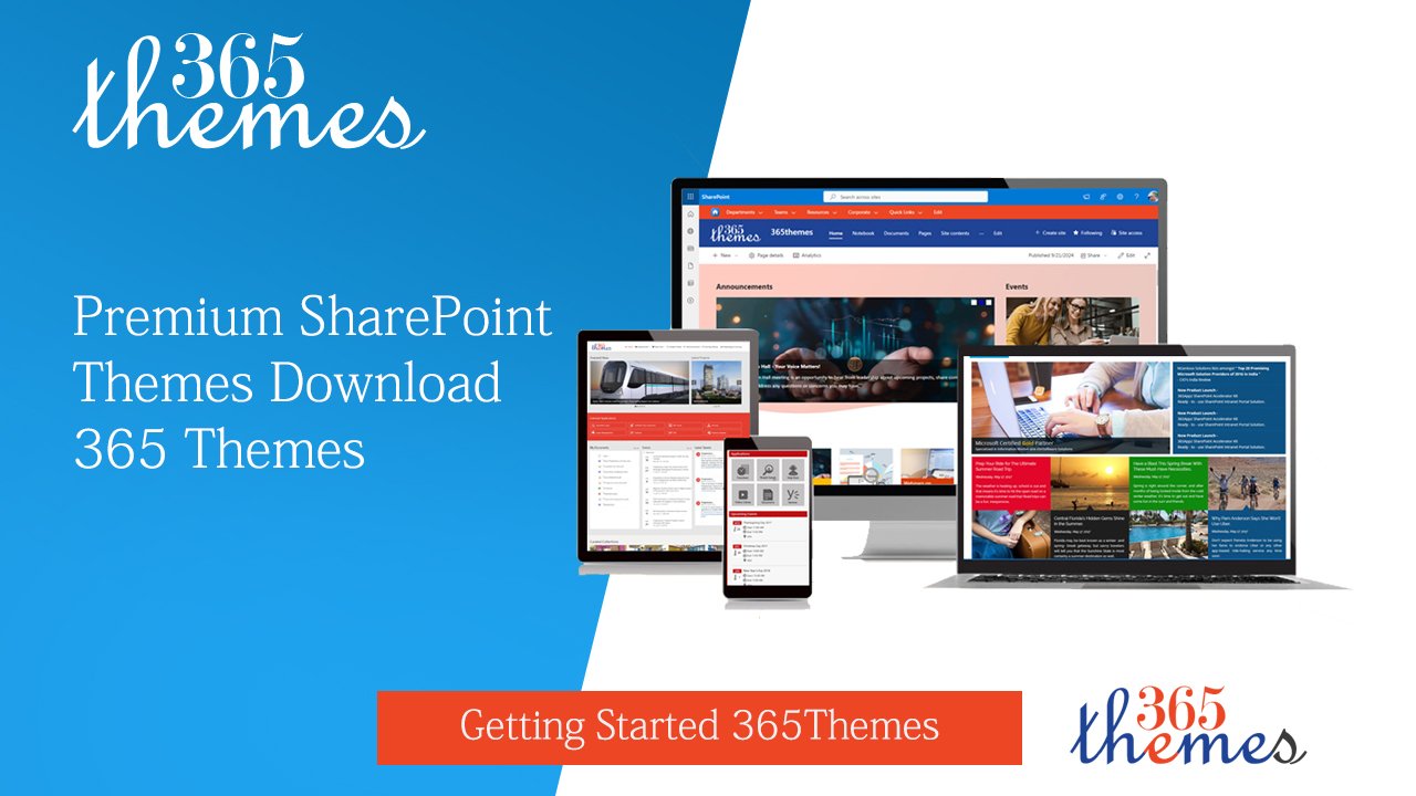 Premium SharePoint Themes Download: 365 Themes