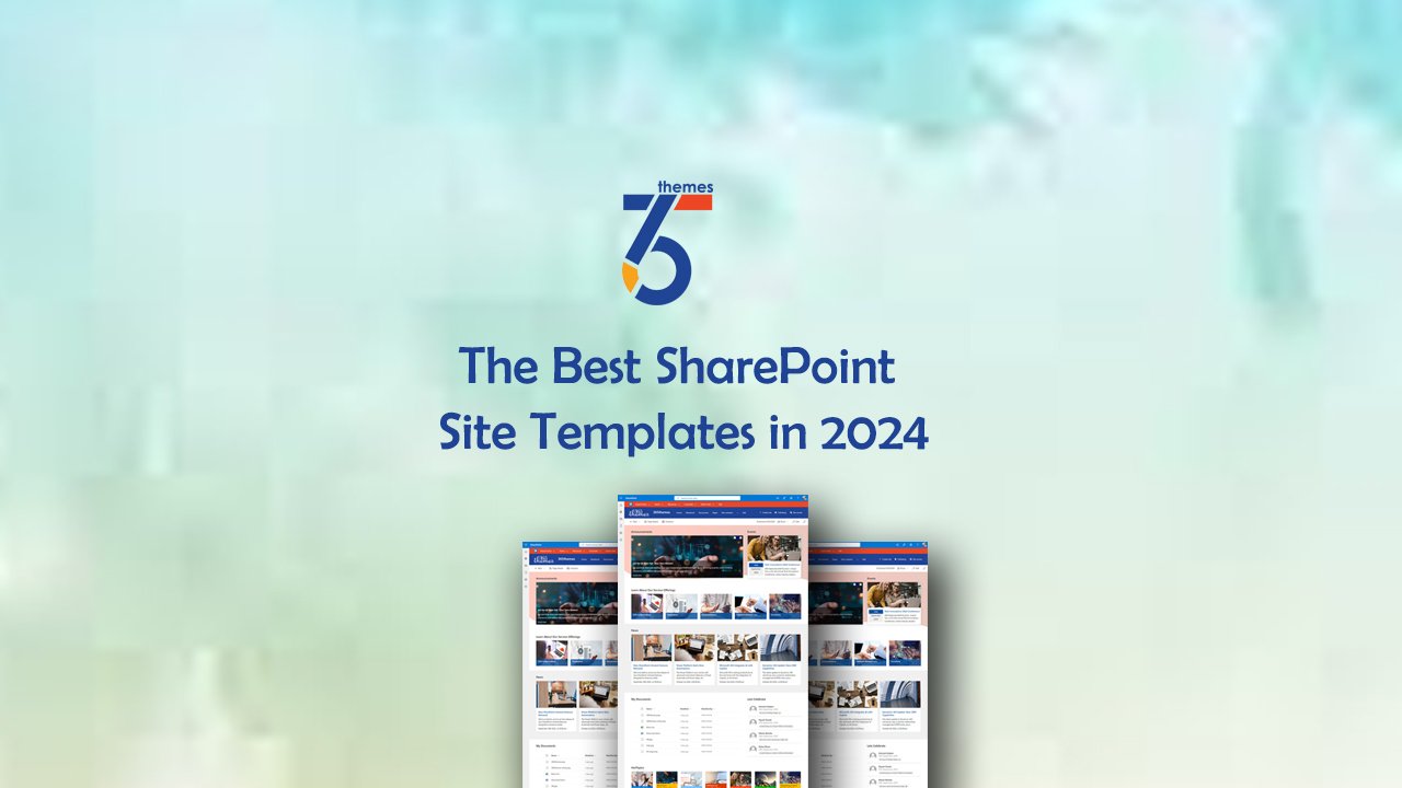 The Best SharePoint Site Templates in 2024